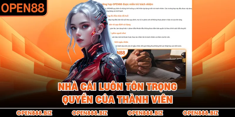 Nhà cái luôn tôn trọng quyền của thành viên